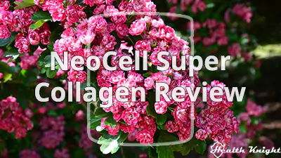 NeoCell Super Collagen Review