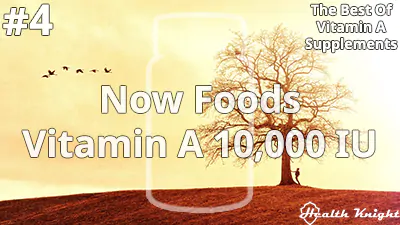 Now Foods Vitamin A 10000 IU
