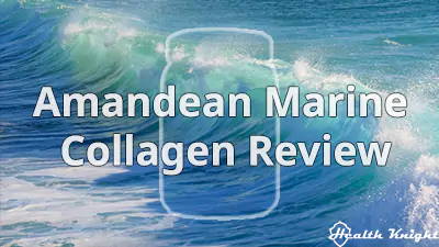 Amandean Marine Collagen Review