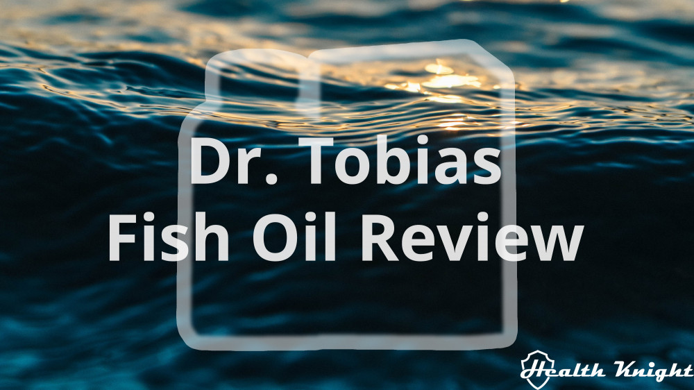 Dr. Tobias Fish Oil Review