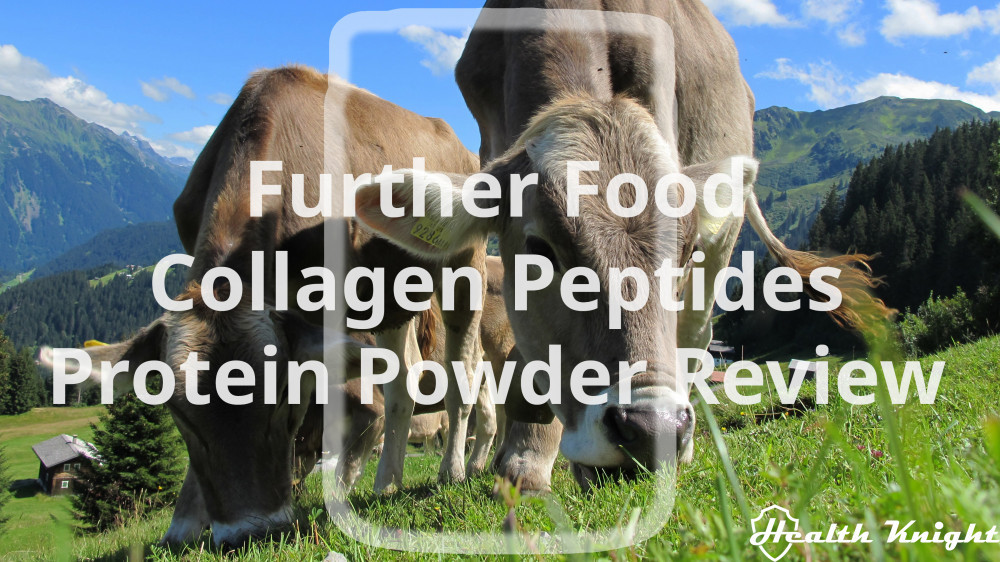 Further Food Collagen Peptides Protein Powder Review