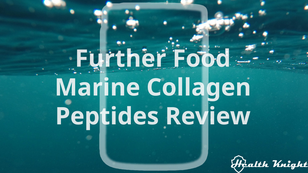 Further Food Marine Collagen Peptides Review