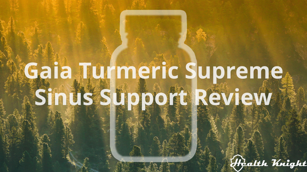 Gaia Turmeric Supreme Sinus Support Review