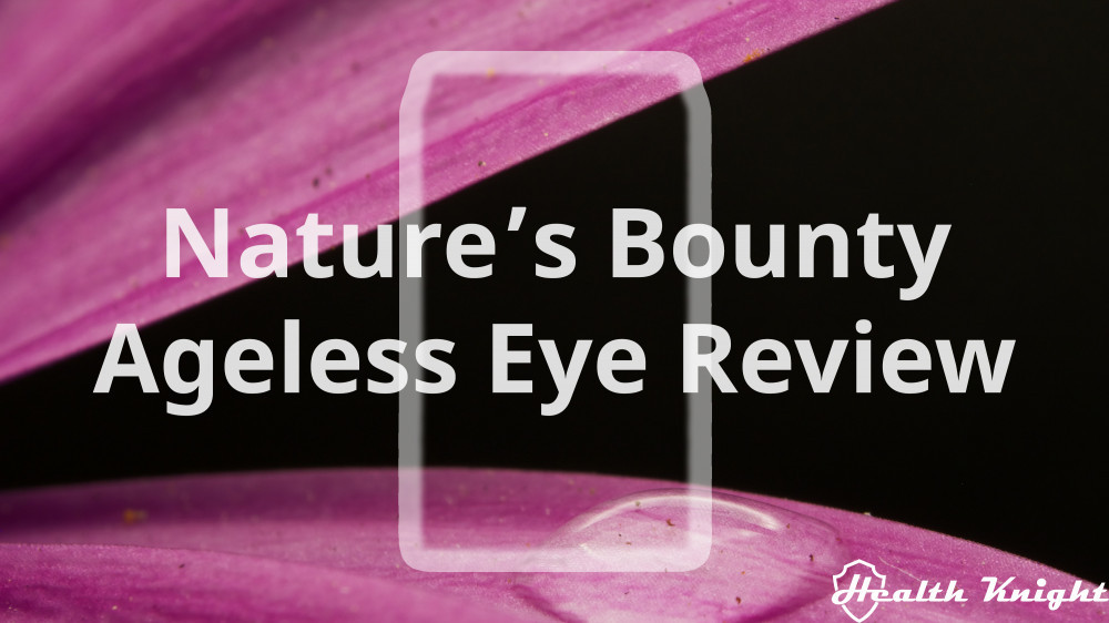 Nature's Bounty Ageless Eye Review