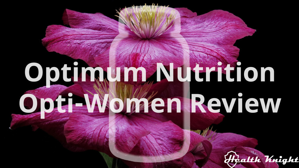 Optimum Nutrition Opti-Women Review