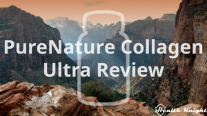 PureNature Collagen Ultra Review