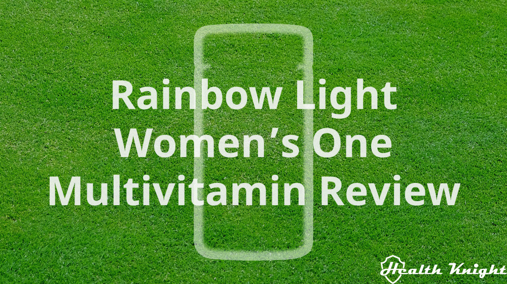 Rainbow Light Women's One Review