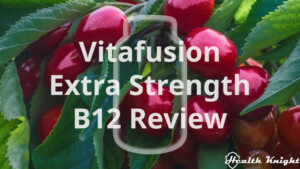 Vitafusion Extra Strength B12 Review