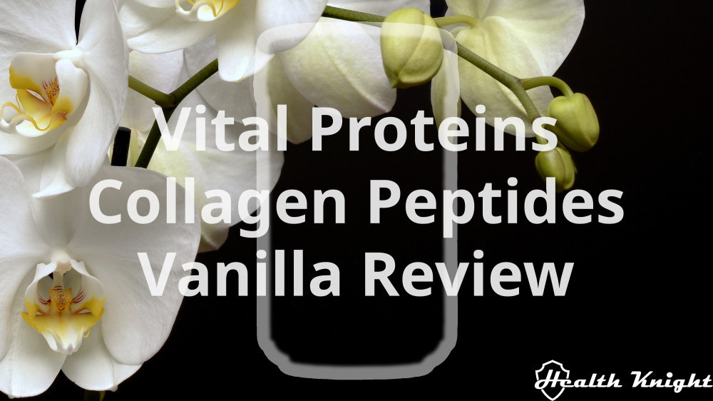Vital Proteins Collagen Peptides Vanilla Review