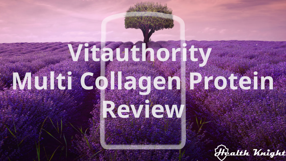Vitauthority Multi Collagen Protein Review