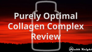 Purely Optimal Collagen Complex Review