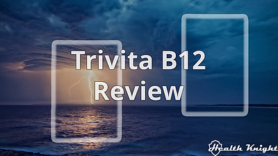 Trivita B12 Review