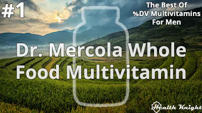 Dr. Mercola Whole Food Multivitamin Plus Vital Minerals