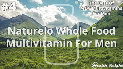Naturelo Whole Food Multivitamin For Men