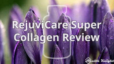RejuviCare Super Collagen Review