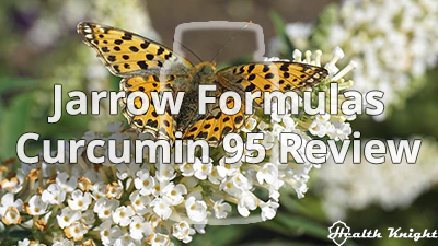 Jarrow Formulas Curcumin 95 Review