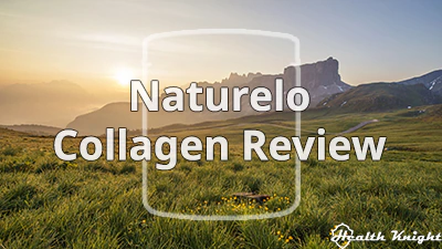 Naturelo Collagen Review