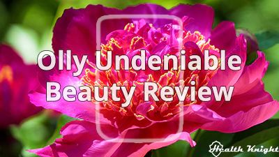 Olly Undeniable Beauty Review