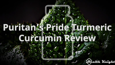 Puritans Pride Turmeric Curcumin Review