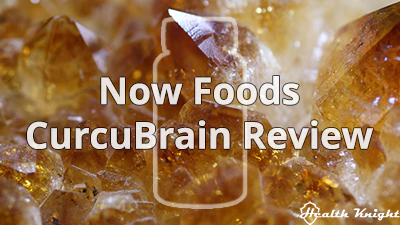 Now Foods CurcuBrain Review